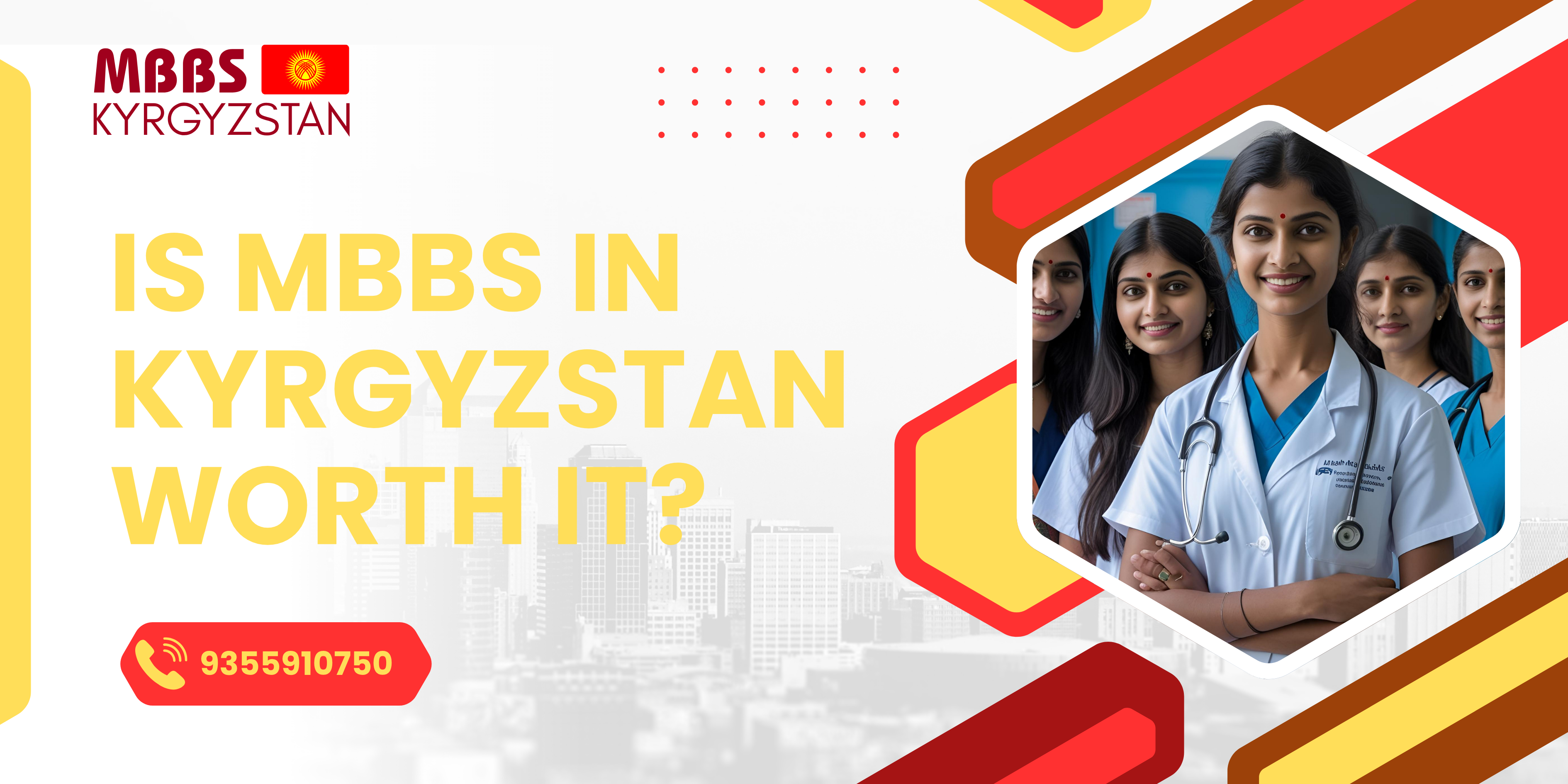 Is MBBS in Kyrgyzstan Worth It